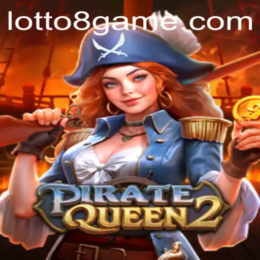 Unveiling PirateQueen2 and Lotto8: The Ultimate Gaming Adventure